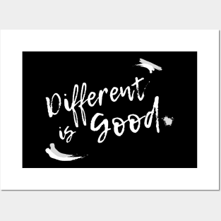 Different is Good! Posters and Art